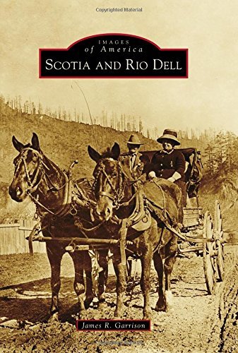 Scotia and Rio Dell book cover