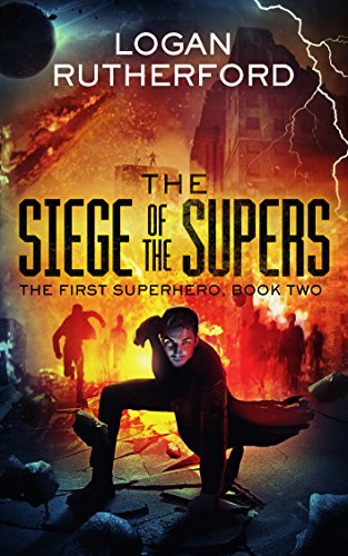 The Siege of the Supers