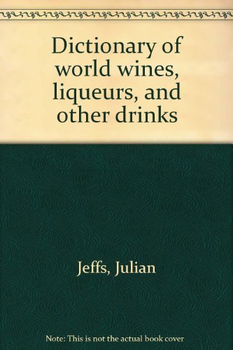 Dictionary of Wines and Spirits