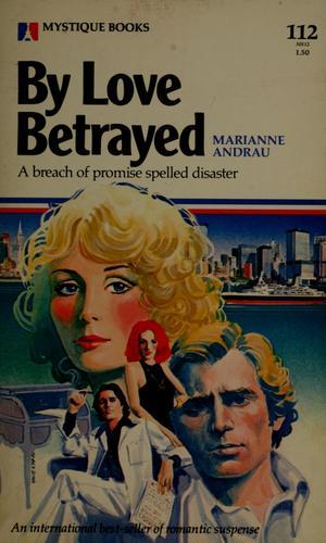 By Love Betrayed book cover