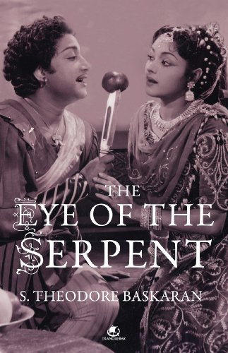 The eye of the serpent : an introduction to Tamil cinema