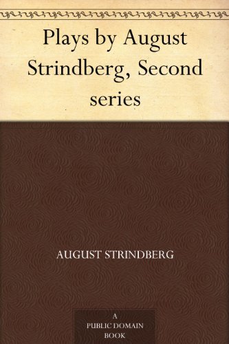 Plays by August Strindberg, Second series book cover