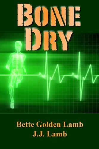 Bone Dry