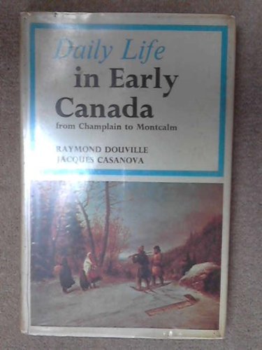 Daily Life in Early Canada book cover
