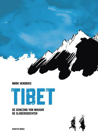 Tibet. De genezing van Mhusha de slagersdochter