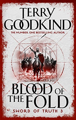 Blood of the Fold (Sword of Truth, #3)