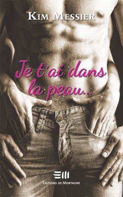 Je t'ai dans la peau book cover