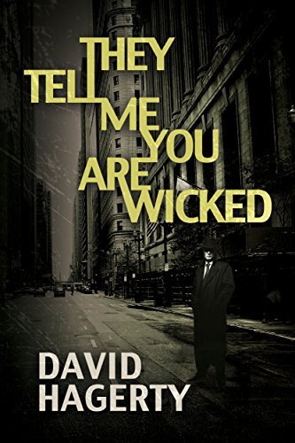 They Tell Me You Are Wicked