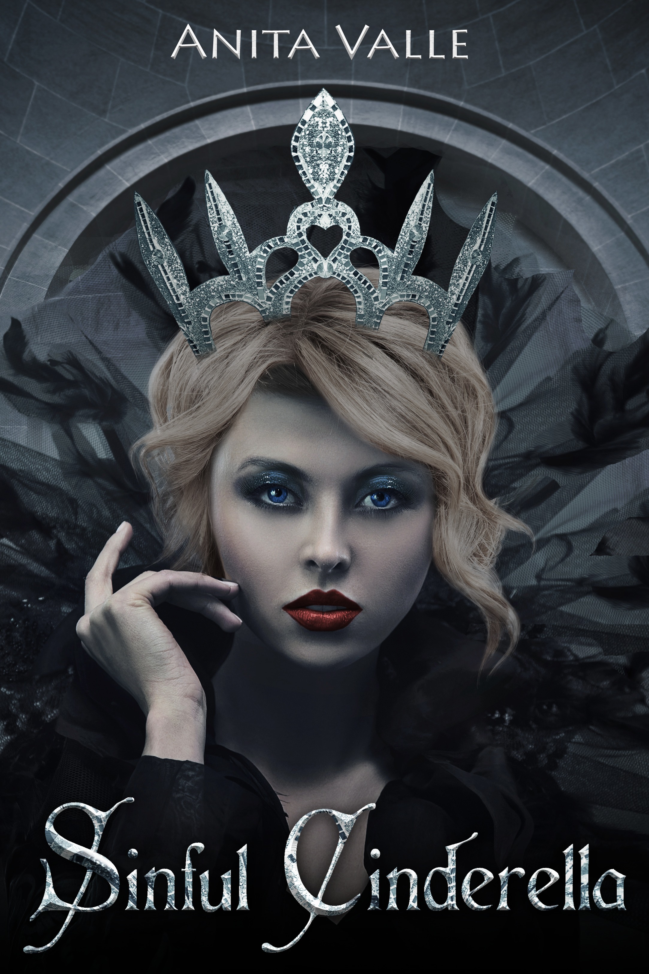 Sinful Cinderella (Dark Fairy Tale Queen Series - Book 1)