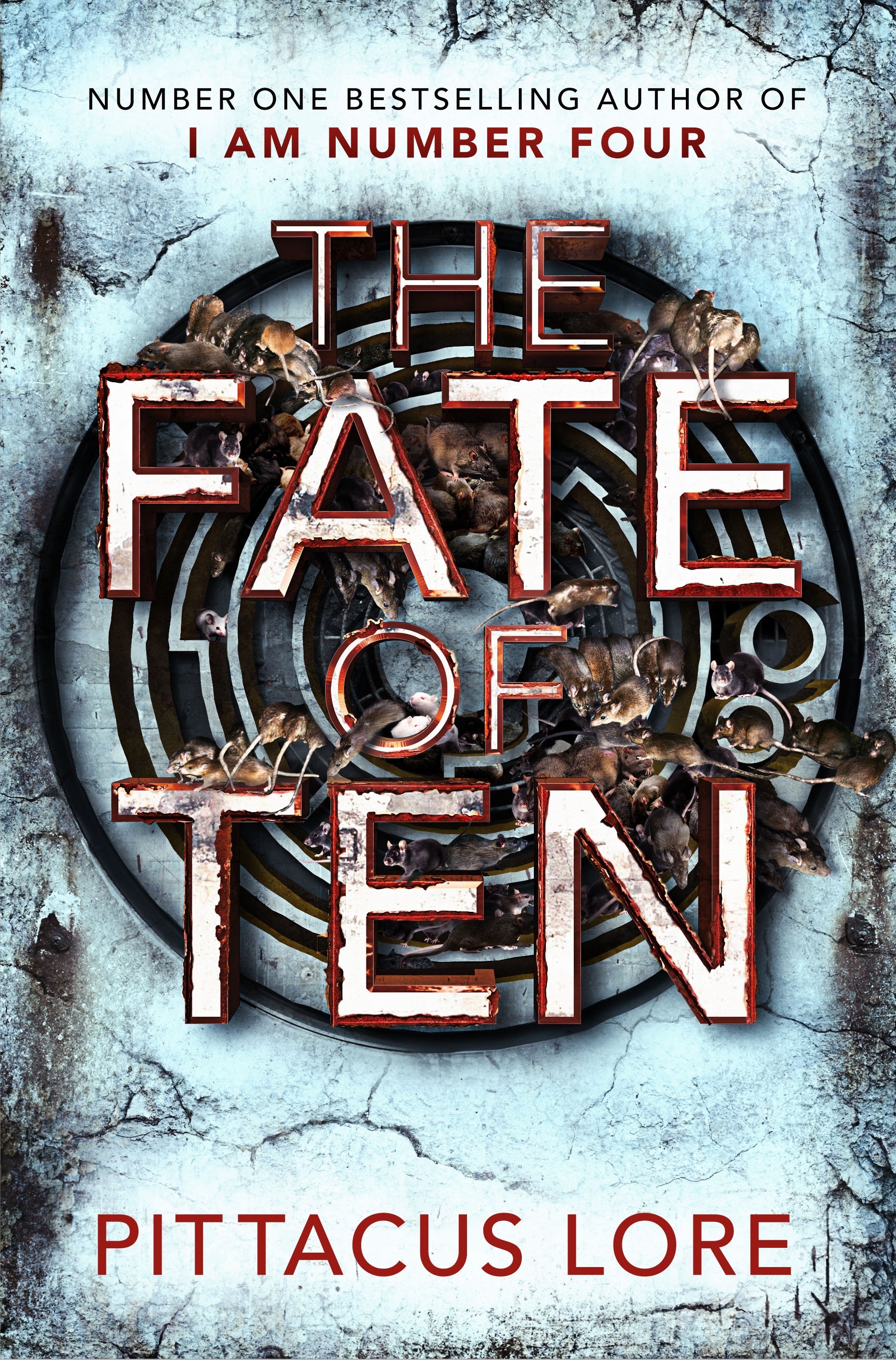 The Fate of Ten (Lorien Legacies, #6)