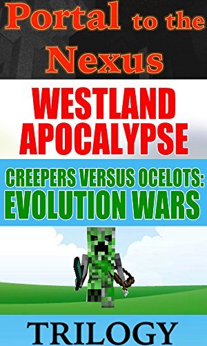 Westland Evolution Wars Trilogy (Book 1, Book 2, and Book 3): Portal to
