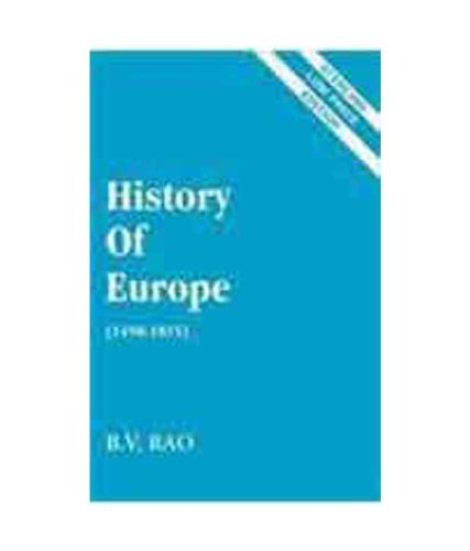 History Of Europe (1450-1815) by B.V. Rao | Goodreads