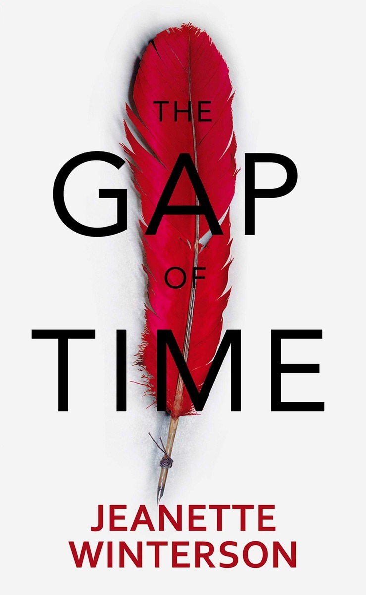 The Gap of Time: The Winter's Tale Retold (Hogarth Shakespeare)