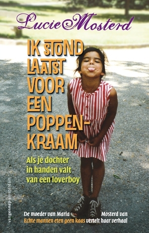 Ik stond laatst voor een poppenkraam: als je dochter in handen valt van een loverboy