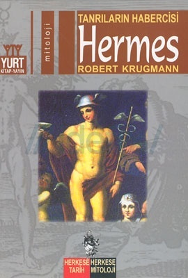 Tanrıların Habercisi Hermes