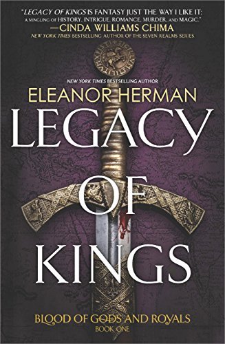 Legacy of Kings (Blood of Gods and Royals, #1)