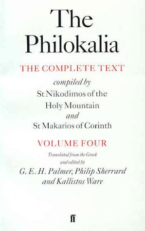 The Philokalia, Volume 4: The Complete Text