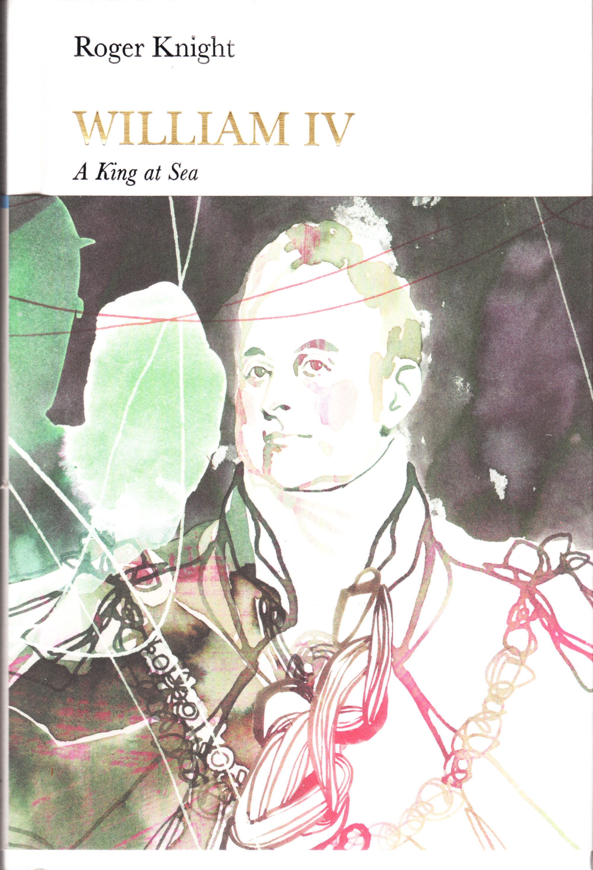 William IV: A King at Sea