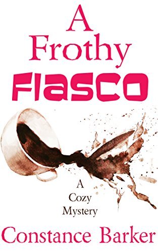 A Frothy Fiasco book cover