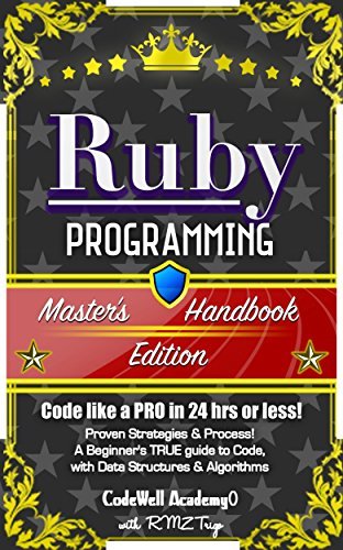 Ruby: Programming, Master's Handbook: A TRUE Beginner's Guide! Problem ...