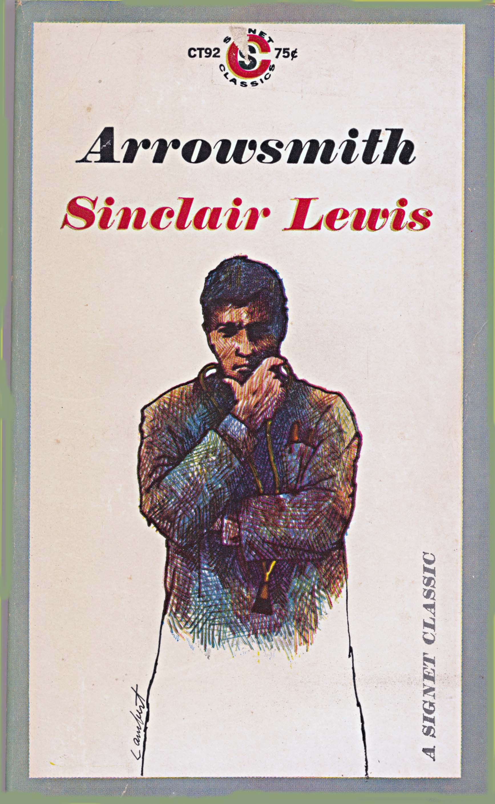Arrowsmith by Sinclair Lewis Goodreads