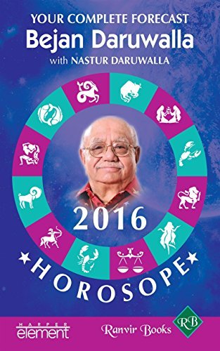 Your Complete Forecast 2016 Horoscope by Bejan Daruwalla | Goodreads