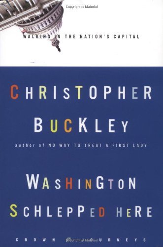 Washington Schlepped Here book cover