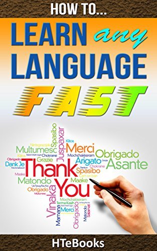 How To Learn Any Language Fast: Quick Start Guide by HTeBooks | Goodreads