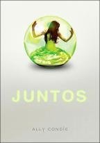 Juntos (Juntos, #1)