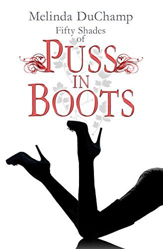 Fifty Shades of Puss in Boots book cover
