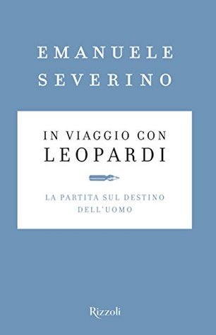 In viaggio con Leopardi. La partita sul destino dell'uomo book cover