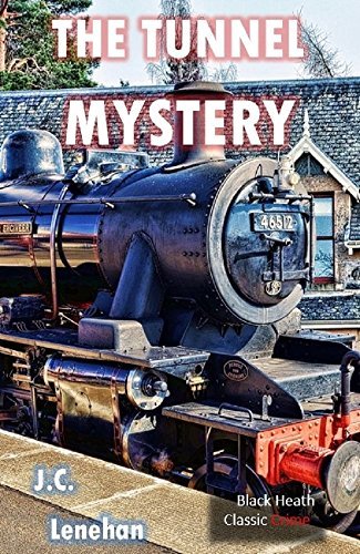 The Tunnel Mystery