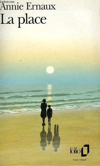 La place by Annie Ernaux | Goodreads
