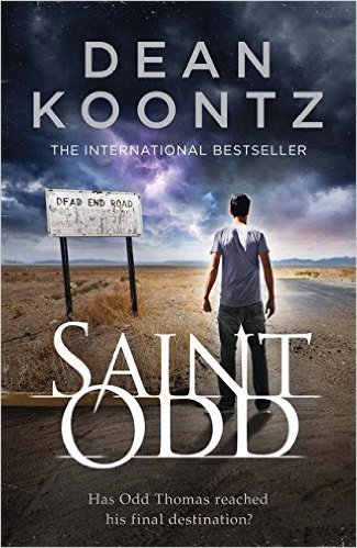 特撮 Saint Odd: An Odd Thomas Novel Saint Odd (Odd Thomas, #7) by Dean Koontz | Goodreads