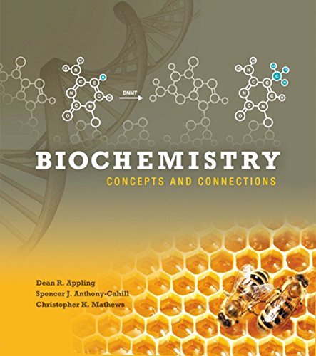 Biochemistry: Concepts and Connections by Dean R. Appling | Goodreads
