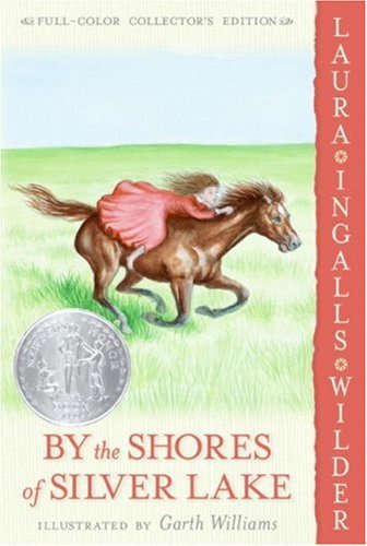 By the Shores of Silver Lake (Little House, #5)
