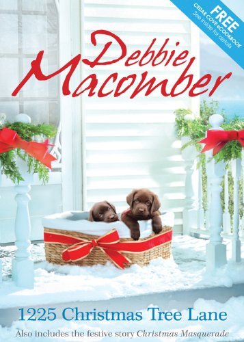 1225 Christmas Tree Lane / Christmas Masquerade / Debbie MacOmber's Cedar Cove Cookbook book cover