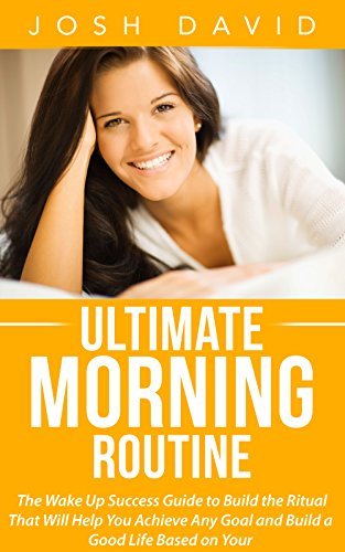 Morning Routing Books Morning Ritual: Ultimate Morning Routine: The Wake Up Success Guide to ...
