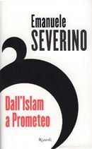 Dall'Islam a Prometeo book cover