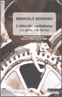 L'etica del capitalismo e lo spirito della tecnica book cover