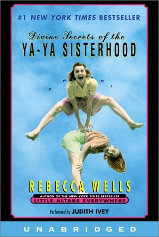 Divine Secrets of the Ya-Ya Sisterhood