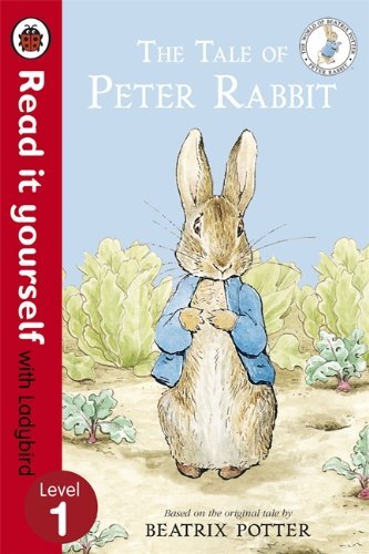 The Tale of Peter Rabbit - Read It Yourself with Ladybird book cover