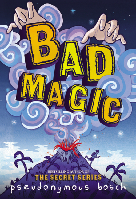 Bad Magic (Bad, #1)