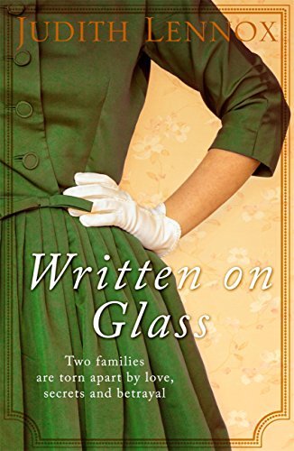 Written on Glass: An utterly compelling story of love, loyalty and family