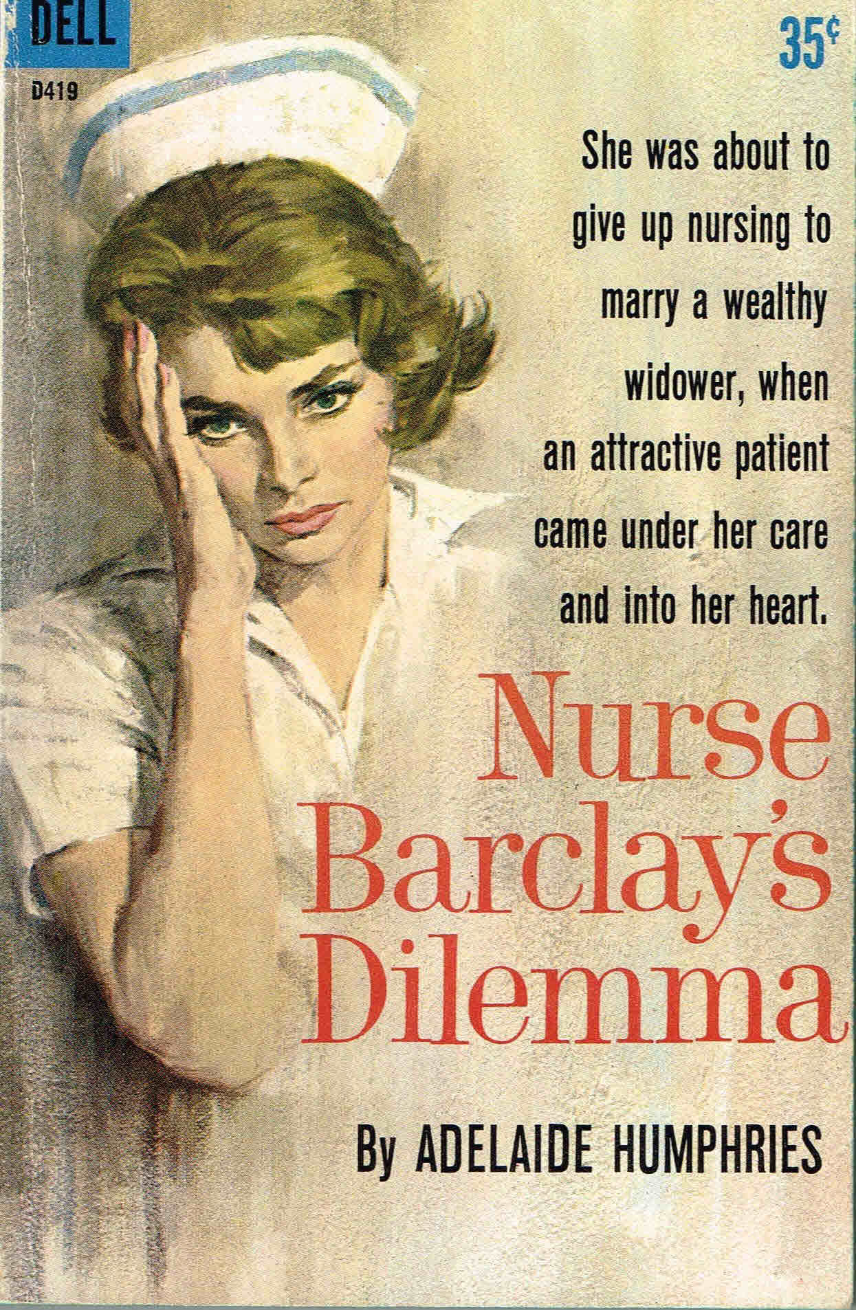 Nurse Barclay's Dilemma by Adelaide Humphries Goodreads