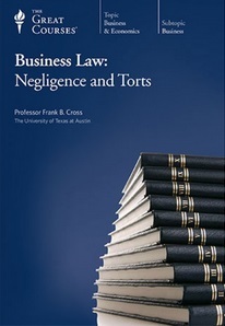 Business Law: Negligence and Torts