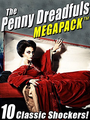 The Penny Dreadfuls Megapack book cover