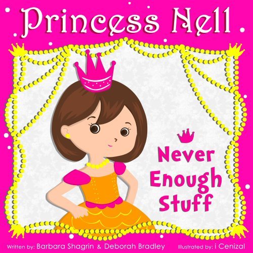 Princess Stories: Princess Nell Rhyming Book 1