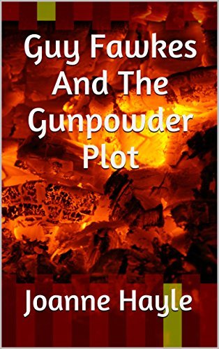 Guy Fawkes And The Gunpowder Plot by Joanne Hayle | Goodreads