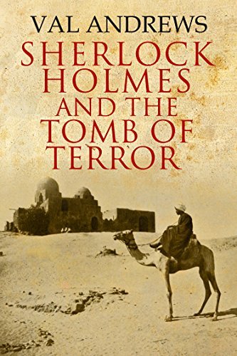 Sherlock Holmes and the Tomb of Terror